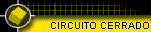 CIRCUITO CERRADO