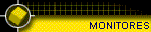 MONITORES